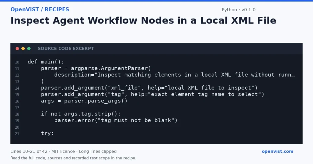 Python code excerpt: Inspect Agent Workflow Nodes in a Local XML File. Version 0.1.0. Read the full recipe for code, sources and recorded test scope.