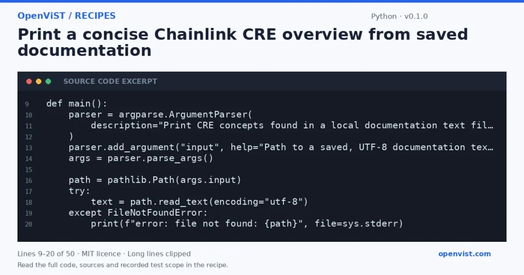 Python code excerpt: Print a concise Chainlink CRE overview from saved documentation. Version 0.1.0. Read the full recipe for code, sources and recorded test scope.