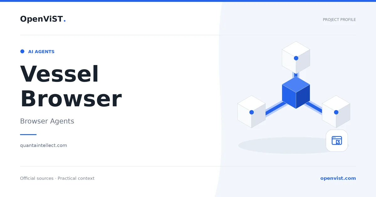 Vessel Browser — OpenViST project profile in Browser Agents.