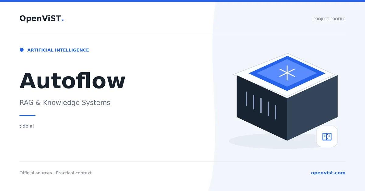 Autoflow — OpenViST project profile in RAG & Knowledge Systems.