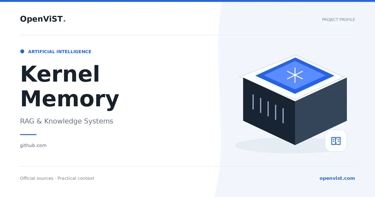 Kernel Memory — OpenViST project profile in RAG & Knowledge Systems.