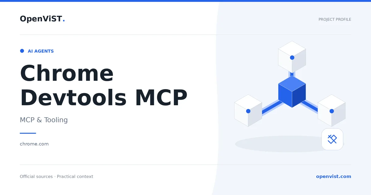 Chrome Devtools MCP — OpenViST project profile in MCP & Tooling.