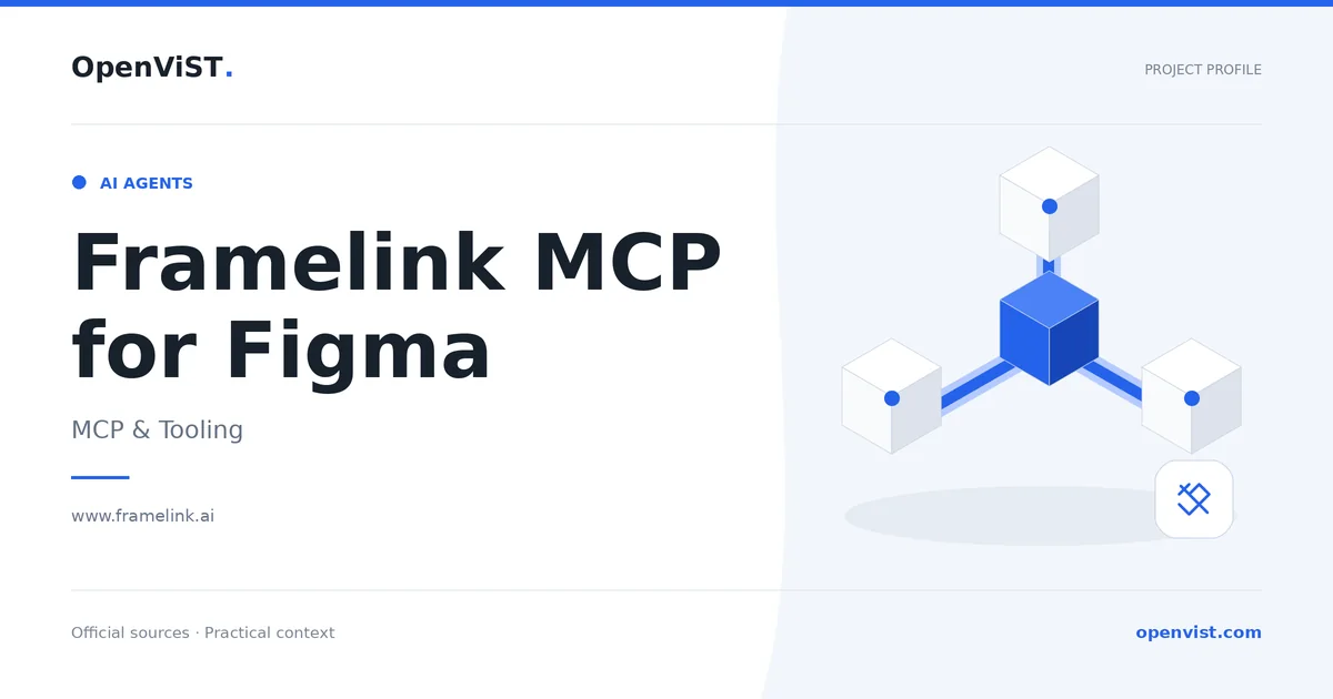 Framelink MCP for Figma — OpenViST project profile in MCP & Tooling.