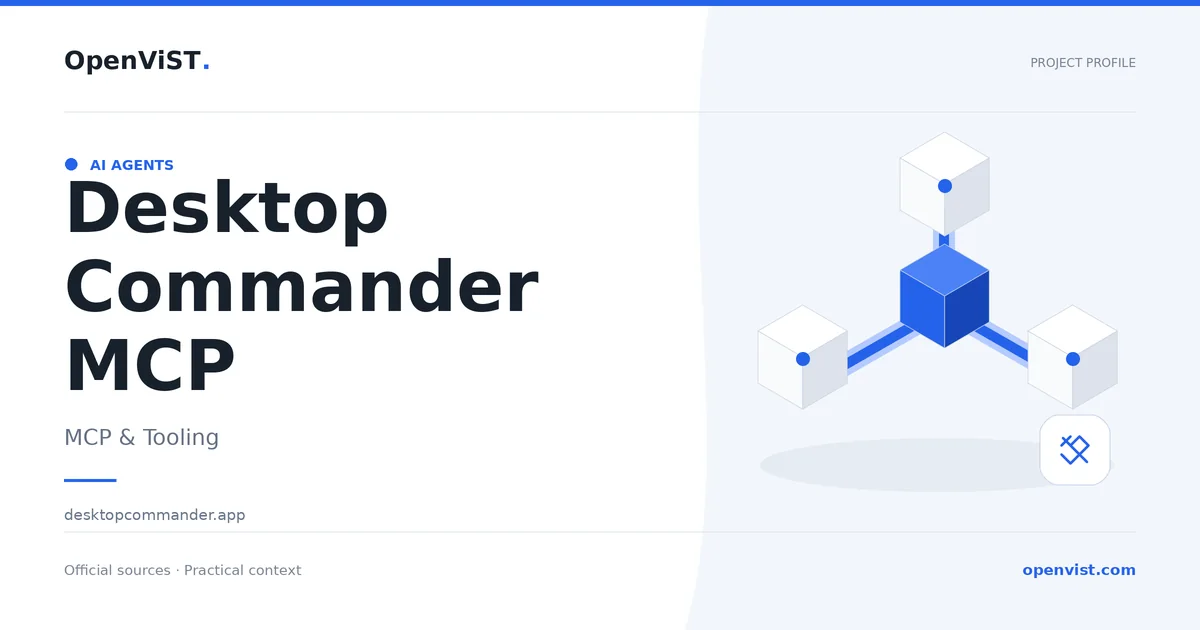Desktop Commander MCP — OpenViST project profile in MCP & Tooling.