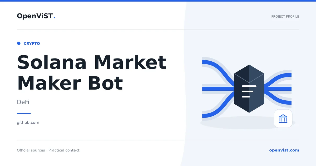 Solana Market Maker Bot — OpenViST project profile in DeFi.