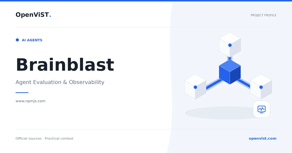 Brainblast — OpenViST project profile in Agent Evaluation & Observability.