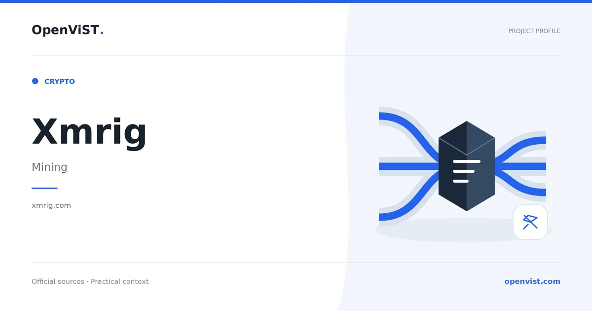 Xmrig — OpenViST project profile in Mining.