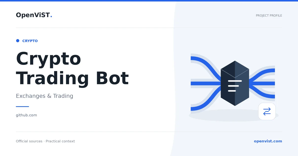 Crypto Trading Bot — OpenViST project profile in Exchanges & Trading.