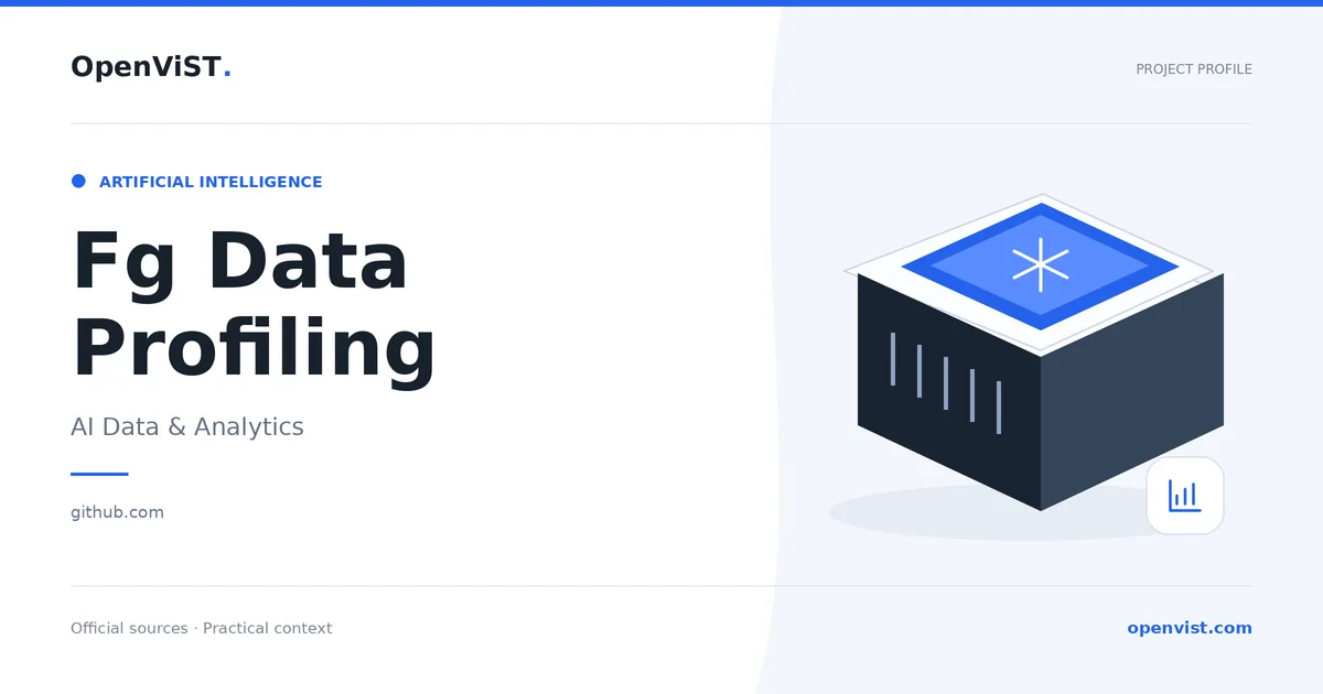 Fg Data Profiling — OpenViST project profile in AI Data & Analytics.