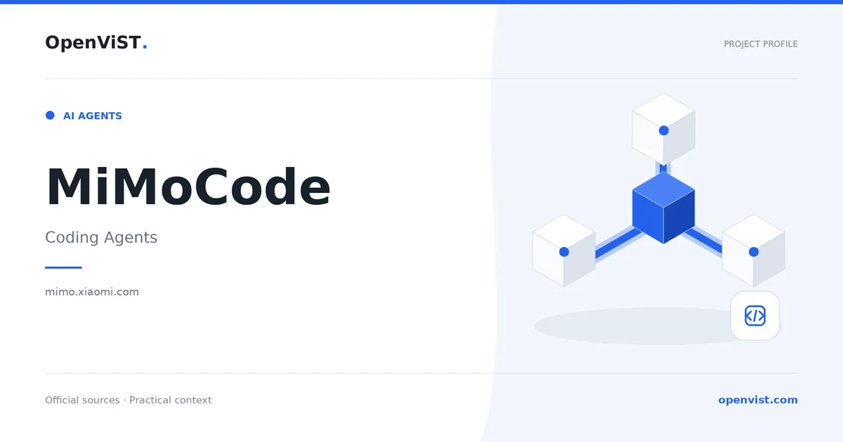 MiMoCode — OpenViST project profile in Coding Agents.