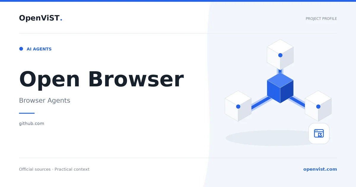 Open Browser — OpenViST project profile in Browser Agents.