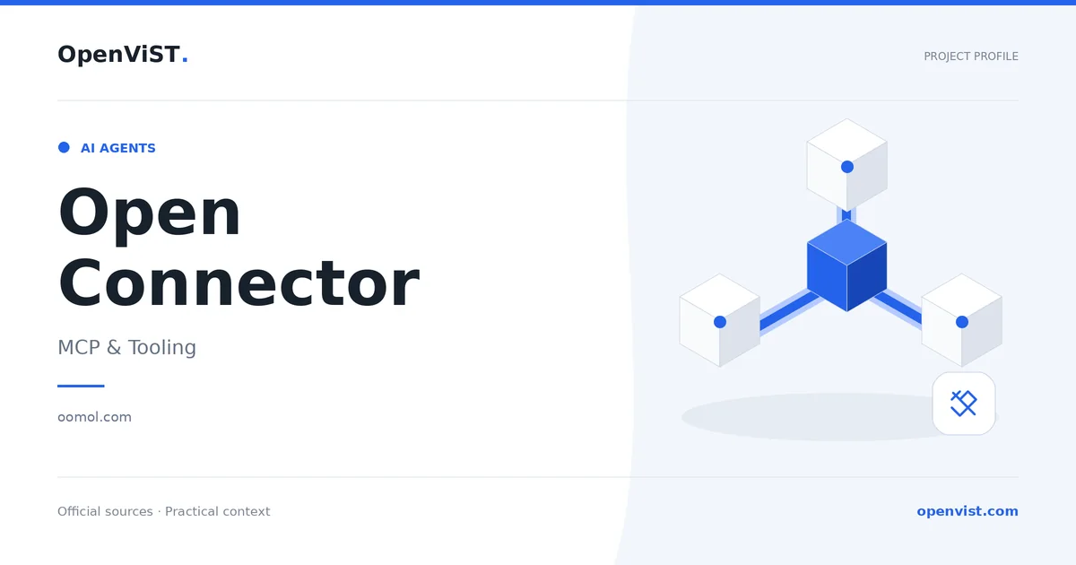 Open Connector — OpenViST project profile in MCP & Tooling.
