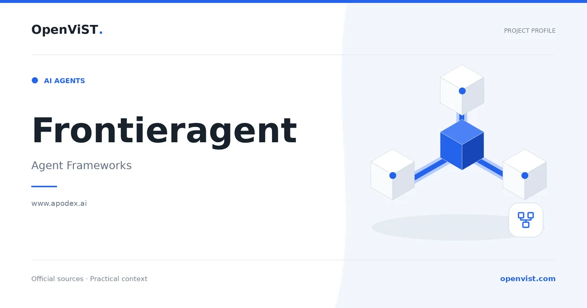 Frontieragent — OpenViST project profile in Agent Frameworks.