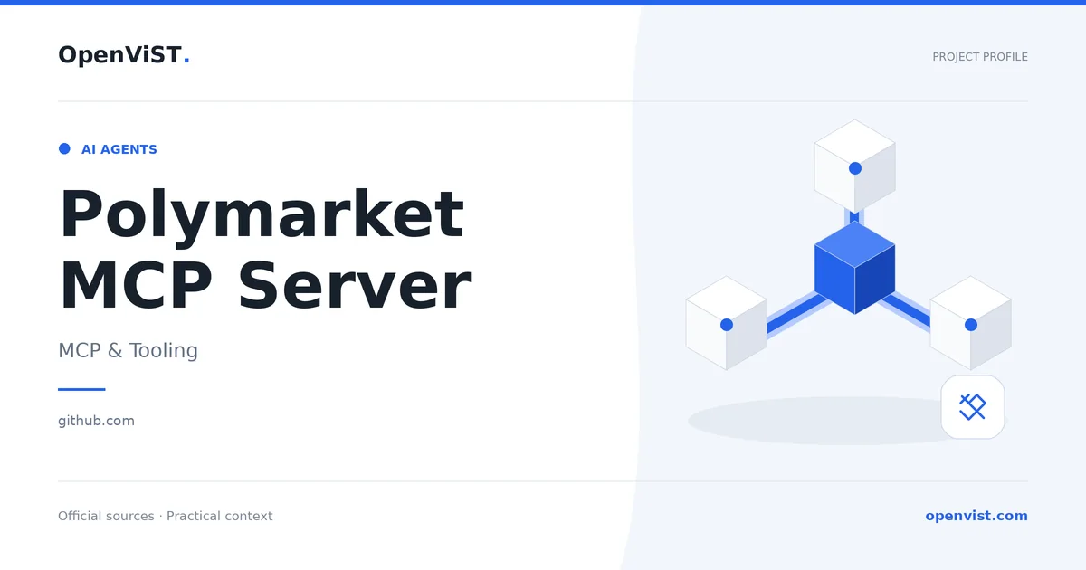 Polymarket MCP Server — OpenViST project profile in MCP & Tooling.
