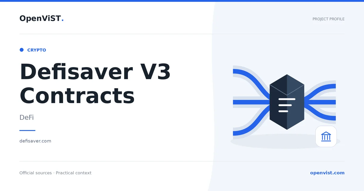 Defisaver V3 Contracts — OpenViST project profile in DeFi.