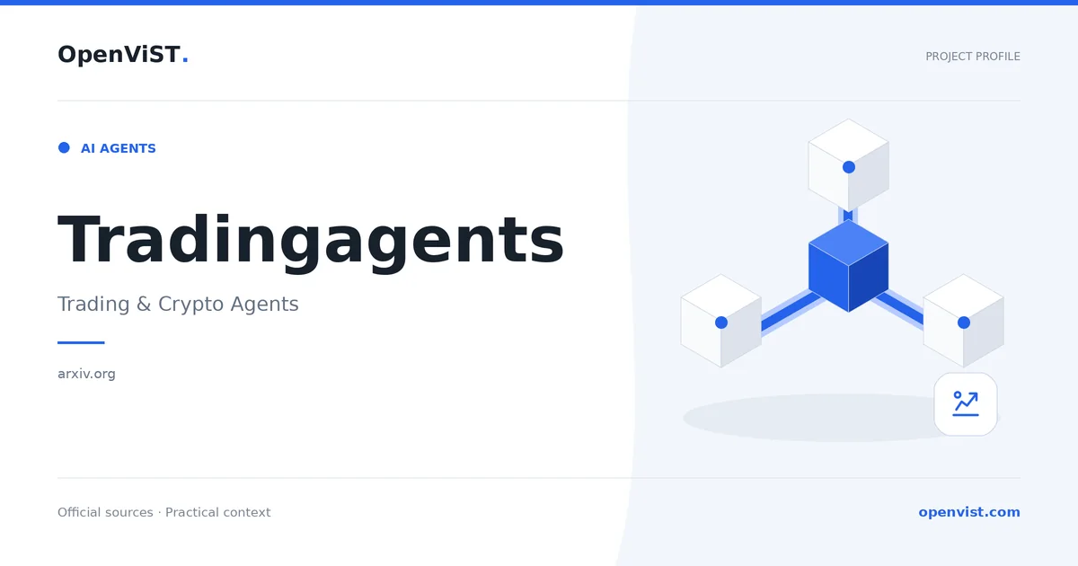 Tradingagents — OpenViST project profile in Trading & Crypto Agents.