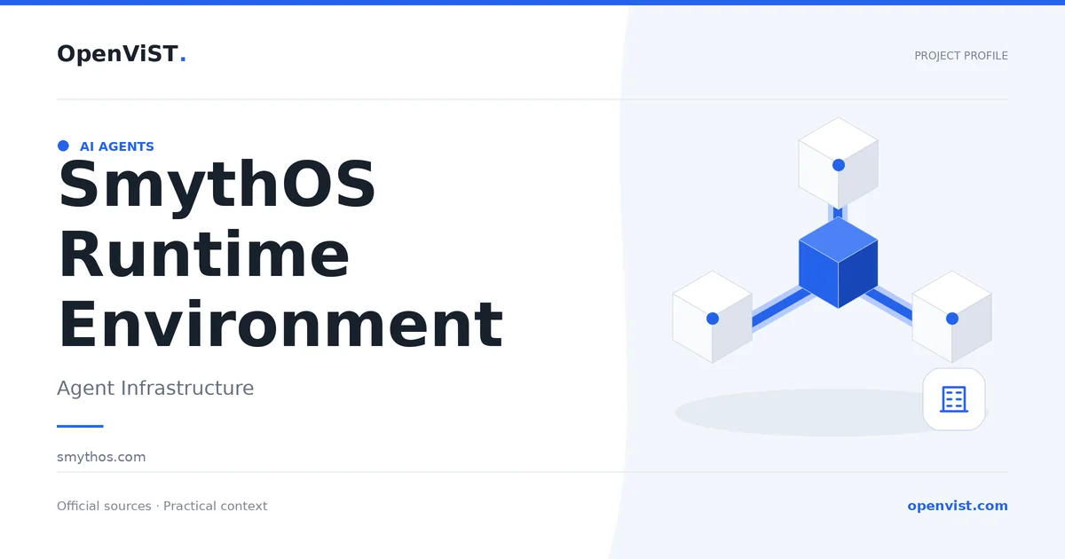 SmythOS Runtime Environment — OpenViST project profile in Agent Infrastructure.