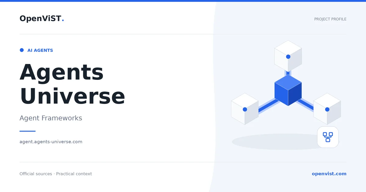 Agents Universe — OpenViST project profile in Agent Frameworks.