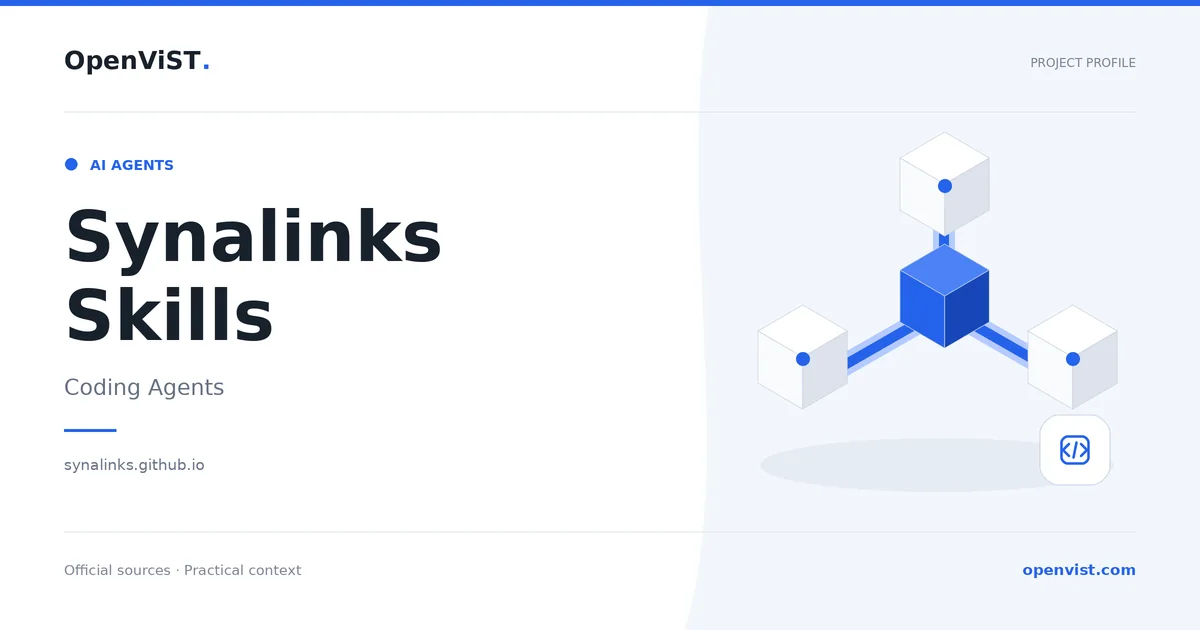 Synalinks Skills — OpenViST project profile in Coding Agents.