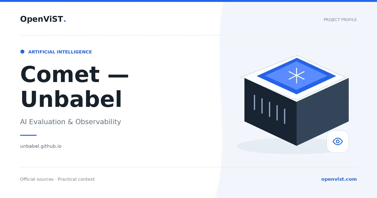 Comet — Unbabel — OpenViST project profile in AI Evaluation & Observability.