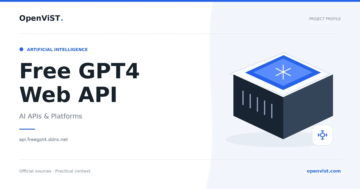Free GPT4 Web API — OpenViST project profile in AI APIs & Platforms.