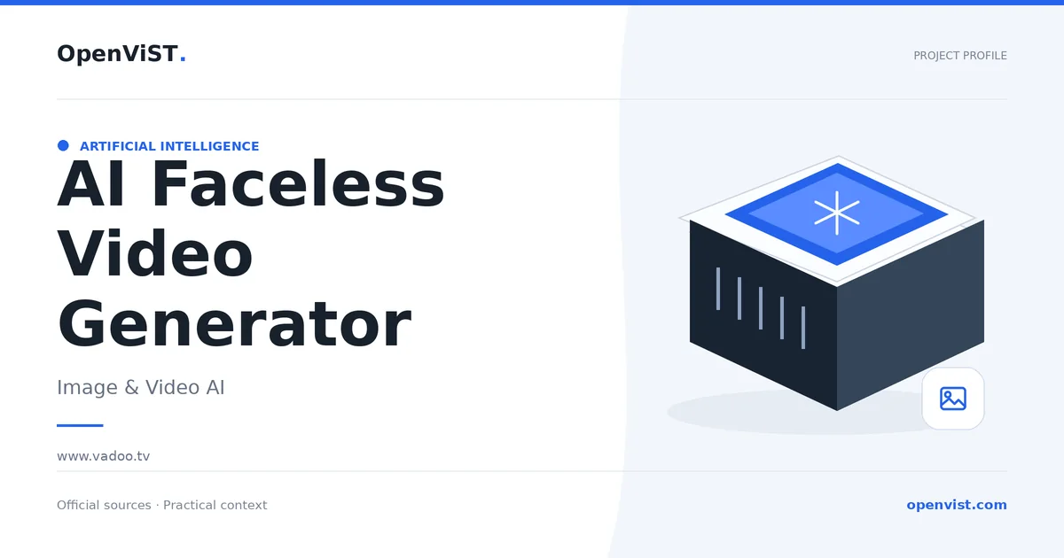 AI Faceless Video Generator — OpenViST project profile in Image & Video AI.