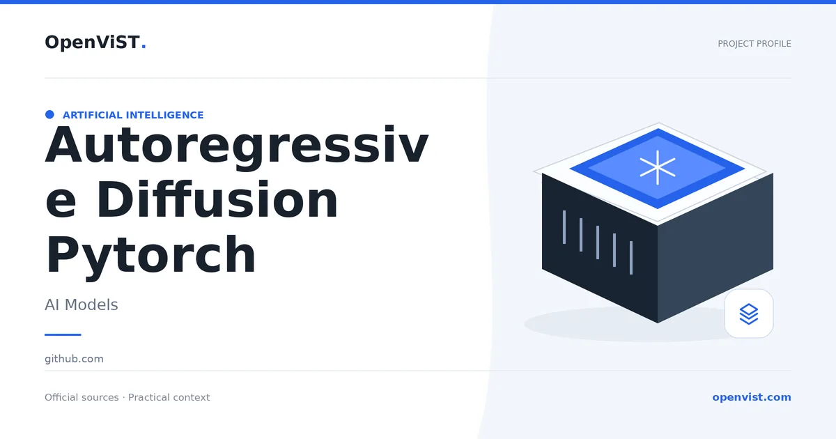 Autoregressive Diffusion Pytorch — OpenViST project profile in AI Models.