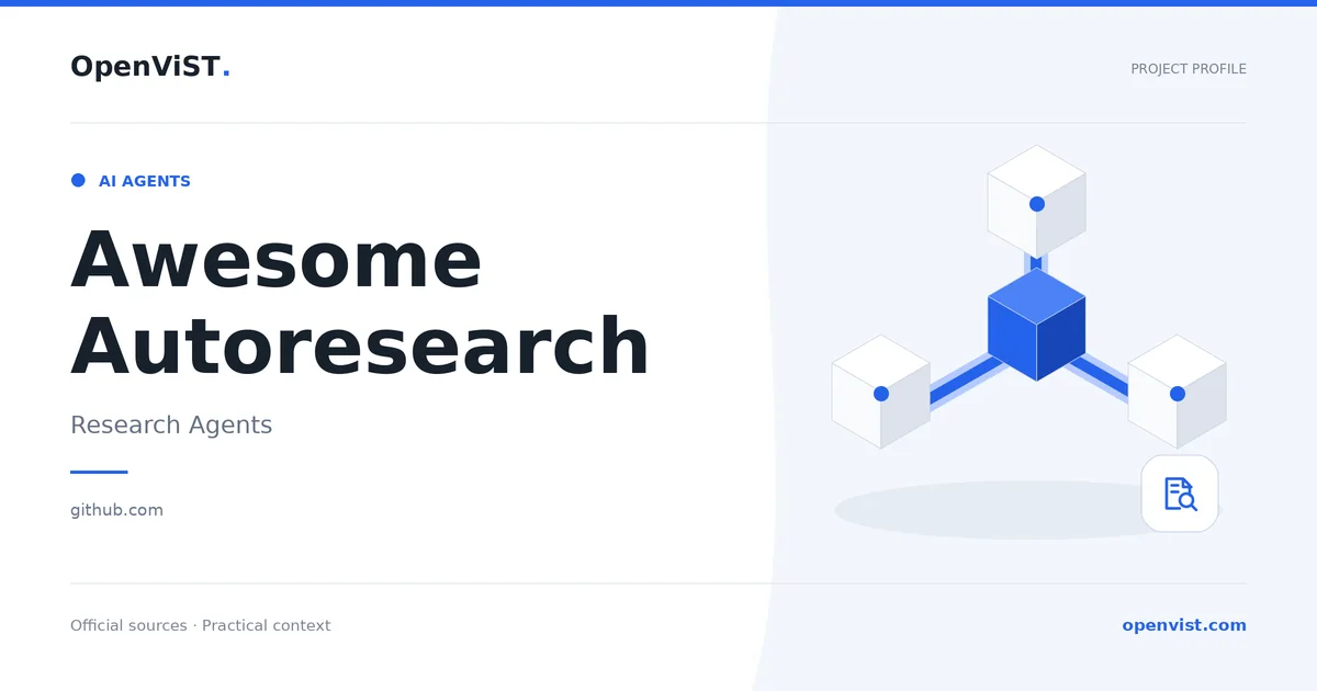 Awesome Autoresearch — OpenViST project profile in Research Agents.