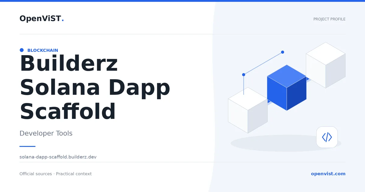 Builderz Solana Dapp Scaffold — OpenViST project profile in Developer Tools.