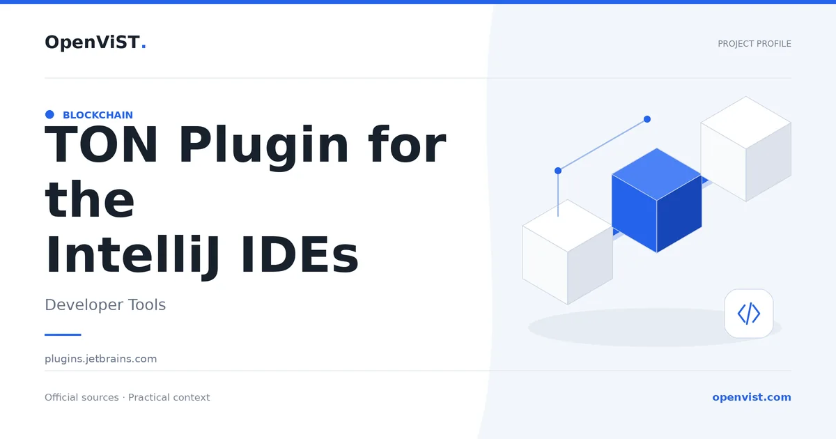 TON Plugin for the IntelliJ IDEs — OpenViST project profile in Developer Tools.