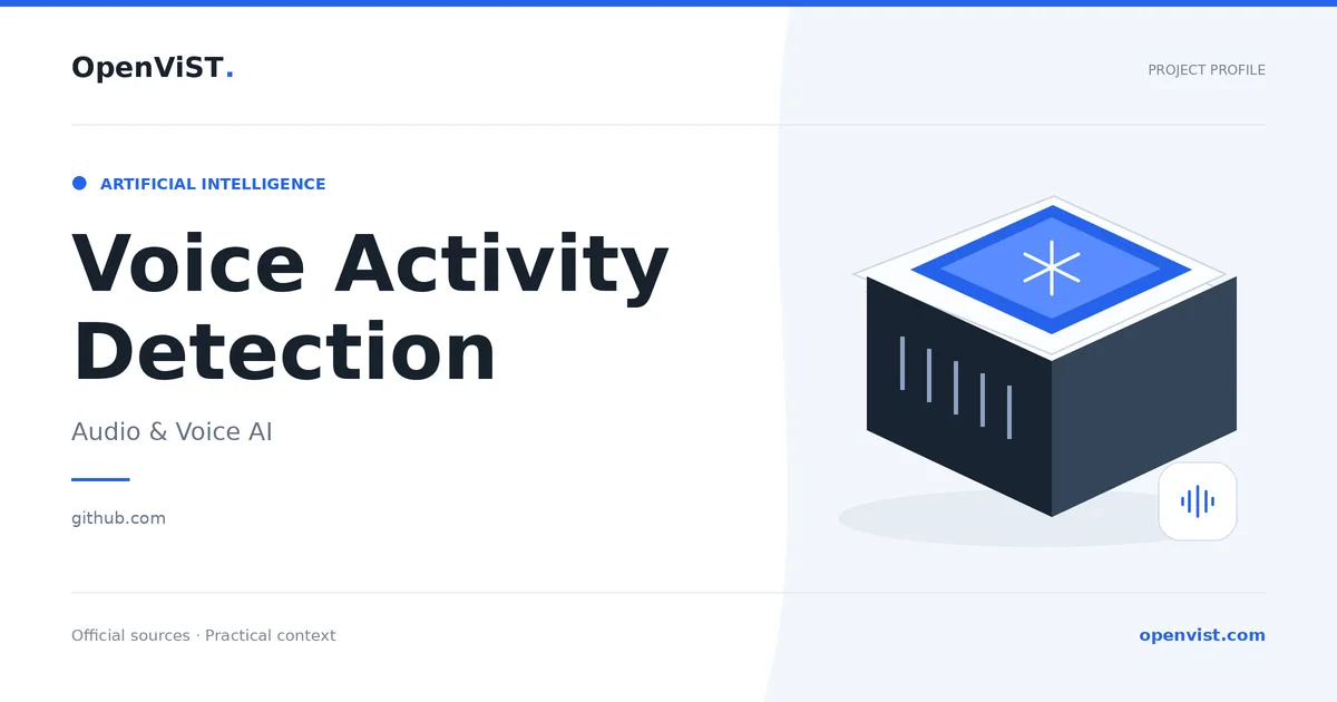 Voice Activity Detection — OpenViST project profile in Audio & Voice AI.