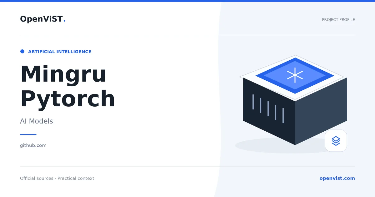 Mingru Pytorch — OpenViST project profile in AI Models.