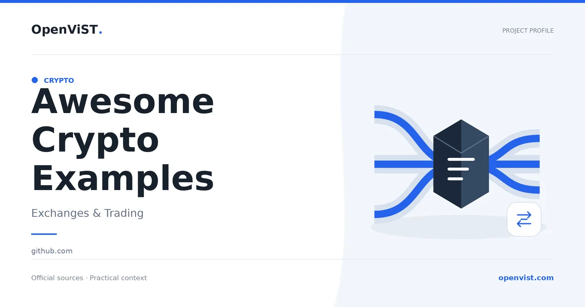 Awesome Crypto Examples — OpenViST project profile in Exchanges & Trading.