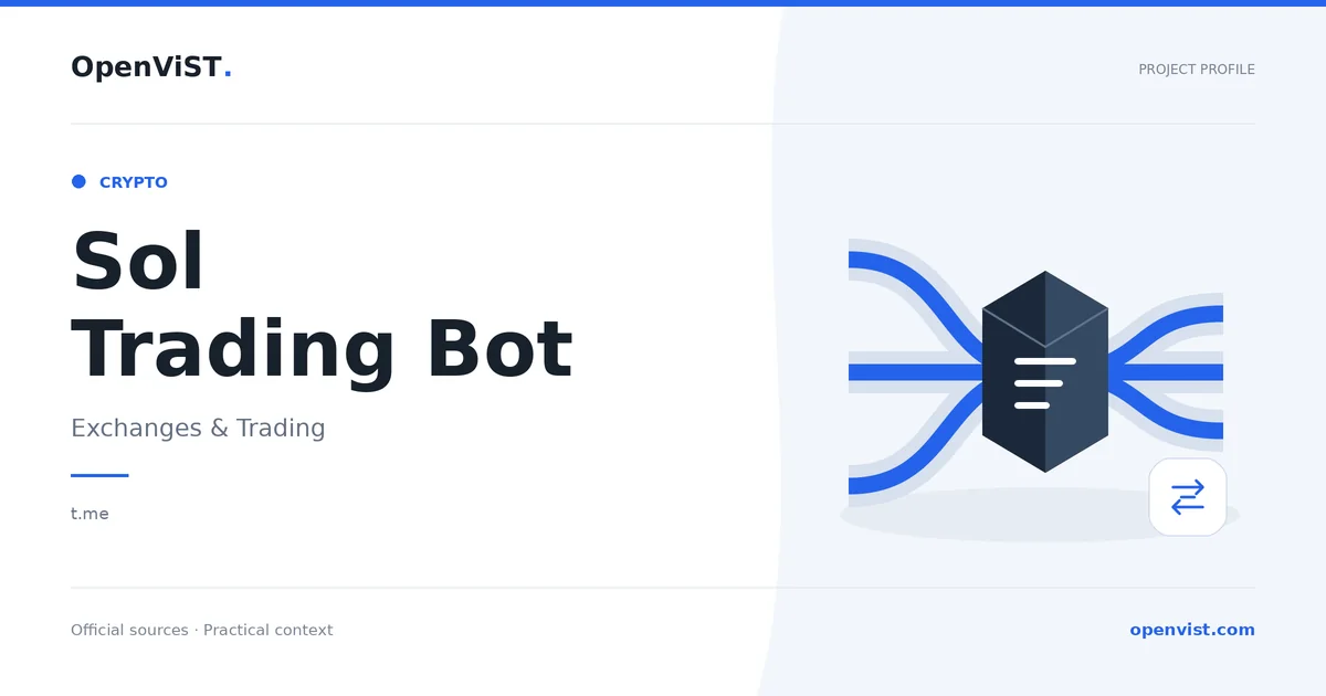 Sol Trading Bot — OpenViST project profile in Exchanges & Trading.