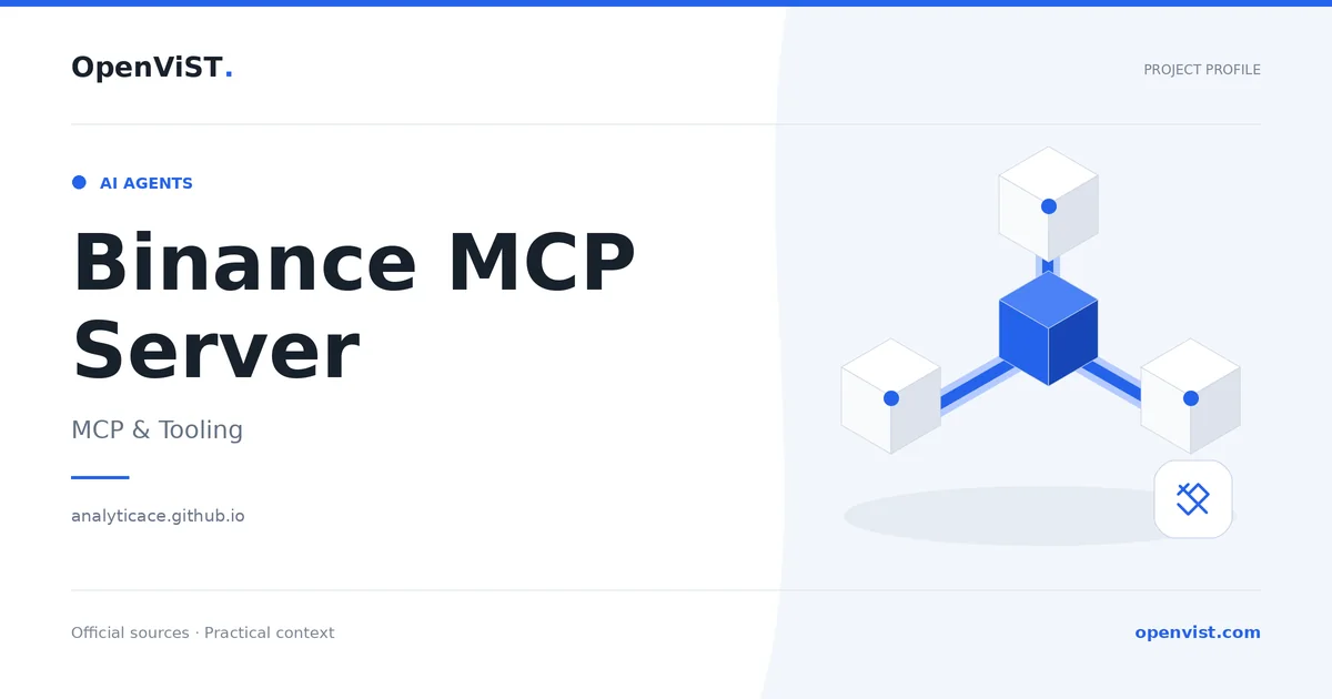 Binance MCP Server — OpenViST project profile in MCP & Tooling.