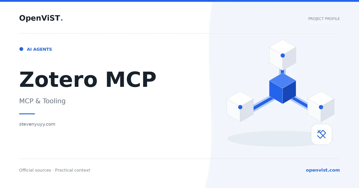 Zotero MCP — OpenViST project profile in MCP & Tooling.