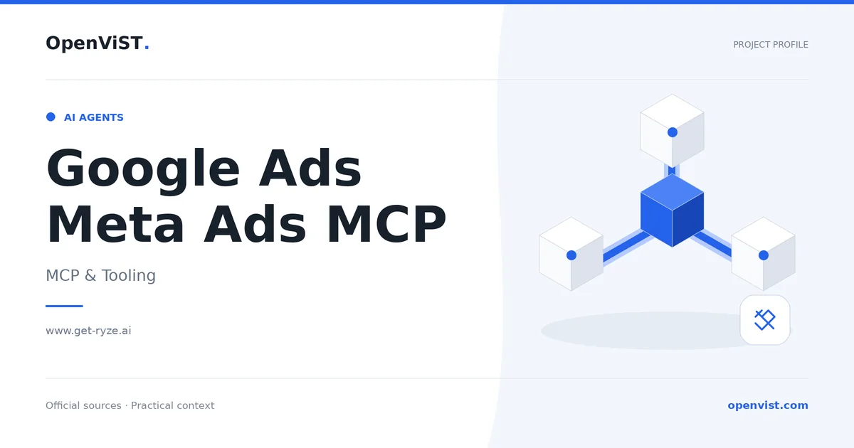 Google Ads Meta Ads MCP — OpenViST project profile in MCP & Tooling.