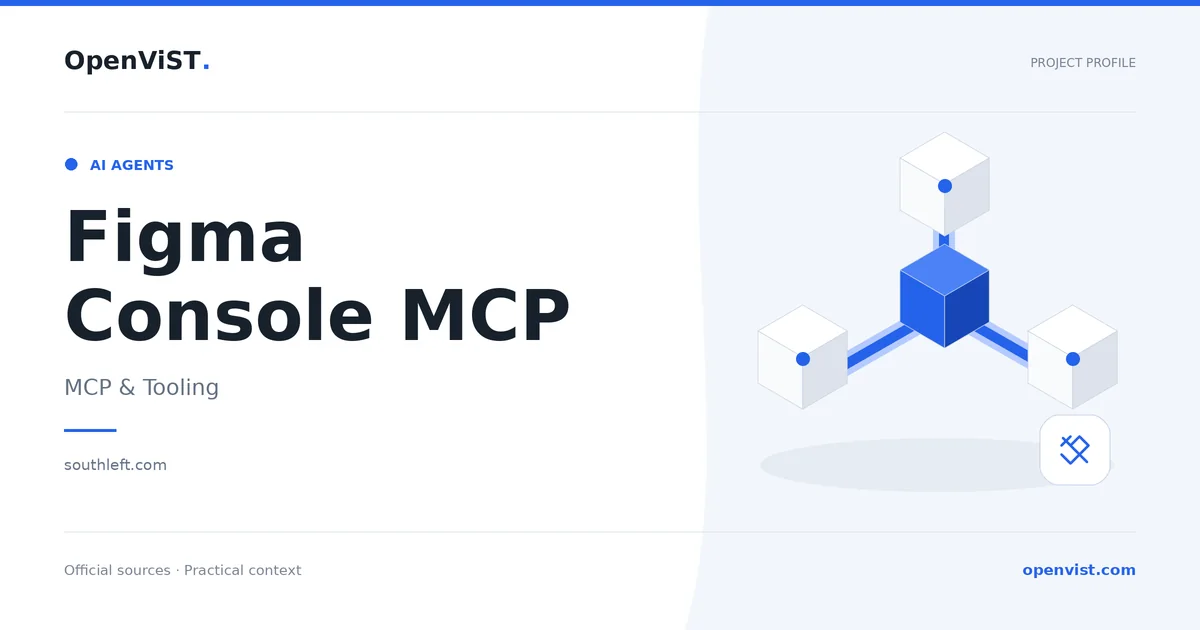 Figma Console MCP — OpenViST project profile in MCP & Tooling.