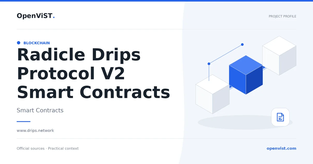 Radicle Drips Protocol V2 Smart Contracts — OpenViST project profile in Smart Contracts.