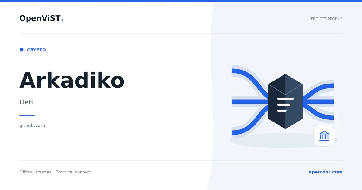 Arkadiko — OpenViST project profile in DeFi.