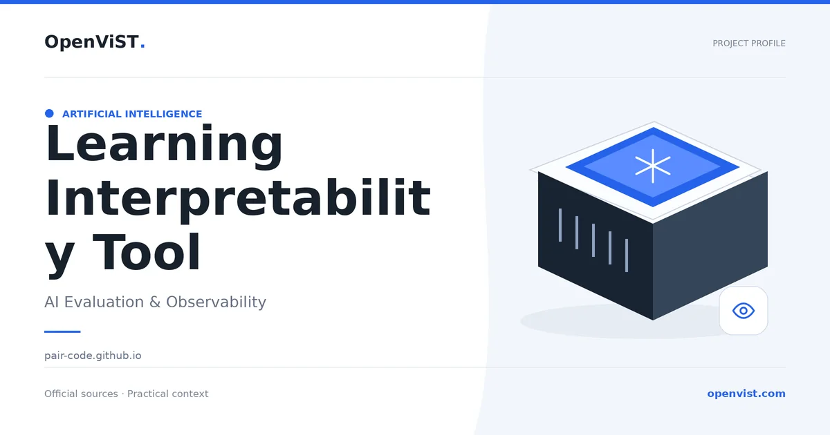 Learning Interpretability Tool — OpenViST project profile in AI Evaluation & Observability.