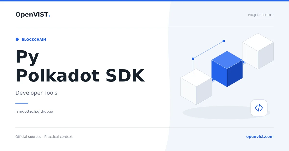 Py Polkadot SDK — OpenViST project profile in Developer Tools.