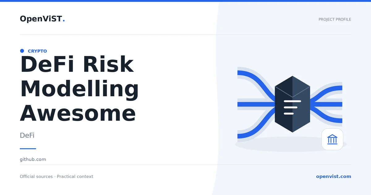 DeFi Risk Modelling Awesome — OpenViST project profile in DeFi.