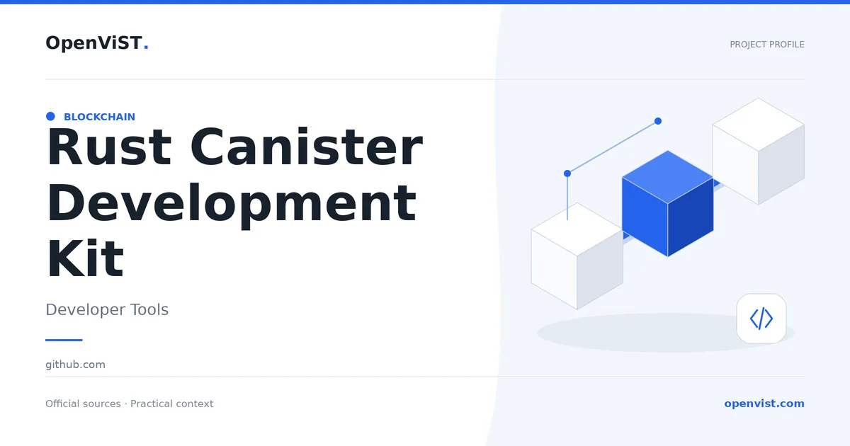 Rust Canister Development Kit — OpenViST project profile in Developer Tools.