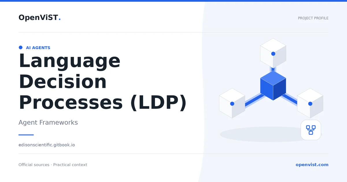 Language Decision Processes (LDP) — OpenViST project profile in Agent Frameworks.