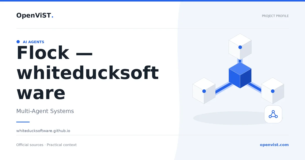 Flock — whiteducksoftware — OpenViST project profile in Multi-Agent Systems.