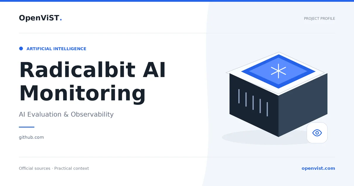 Radicalbit AI Monitoring — OpenViST project profile in AI Evaluation & Observability.