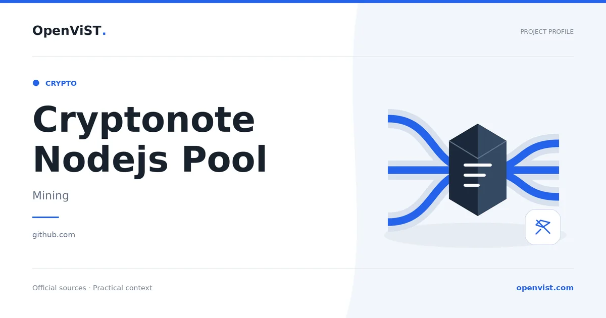 Cryptonote Nodejs Pool — OpenViST project profile in Mining.