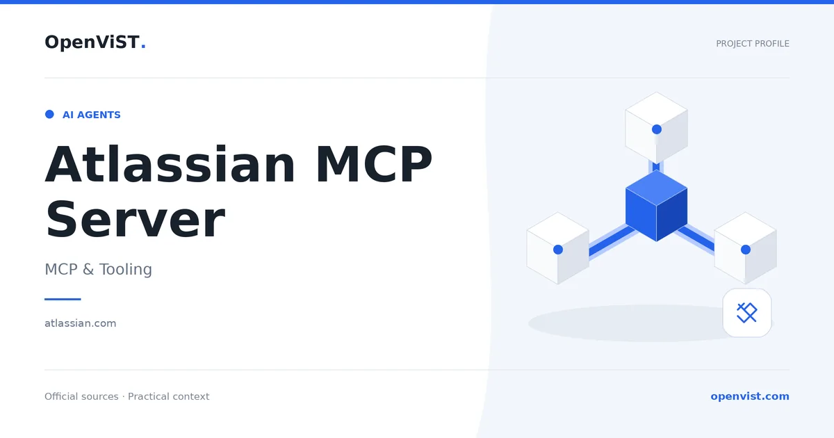 Atlassian MCP Server — OpenViST project profile in MCP & Tooling.