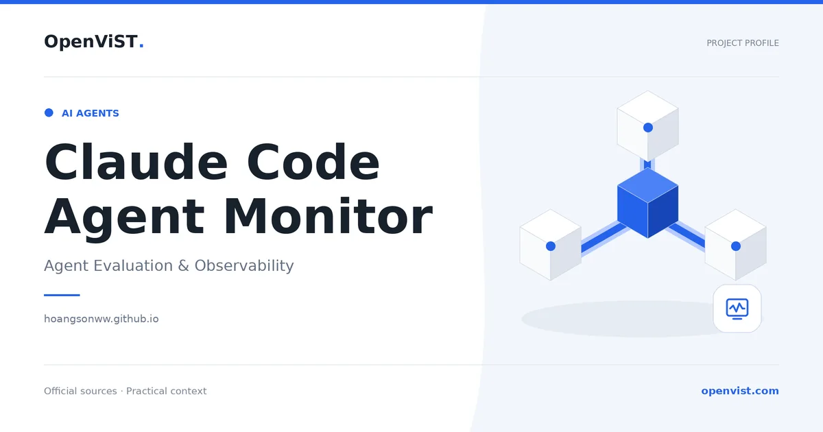Claude Code Agent Monitor — OpenViST project profile in Agent Evaluation & Observability.